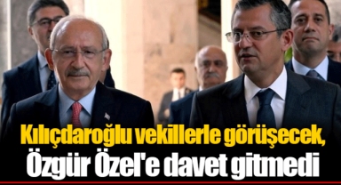 Kılıçdaroğlu vekillerle görüşecek, Özgür Özel'e davet gitmedi