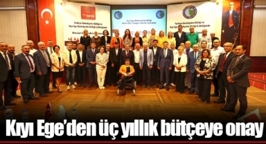 Kıyı Ege’den üç yıllık bütçeye onay