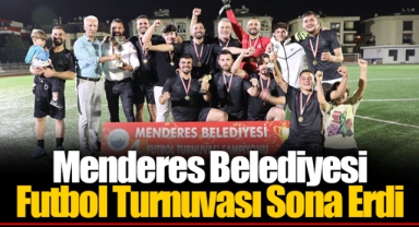 Menderes Belediyesi Futbol Turnuvası Sona Erdi