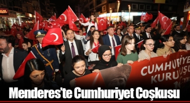 Menderes’te Cumhuriyet Coşkusu