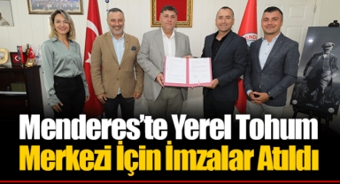 Menderes’te Yerel Tohum Merkezi İçin İmzalar Atıldı