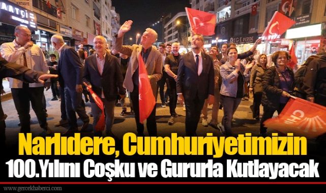 Narlıdere, Cumhuriyetimizin 100.Yılını Coşku ve Gururla Kutlayacak