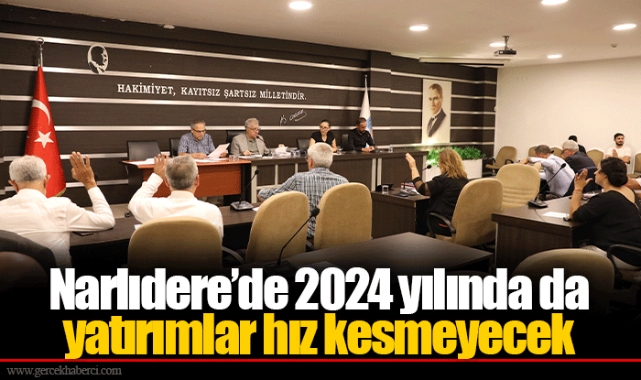 Narlıdere’de 2024 yılında da yatırımlar hız kesmeyecek
