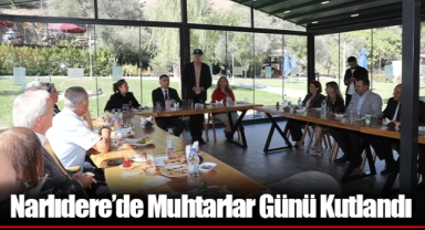 Narlıdere’de Muhtarlar Günü Kutlandı