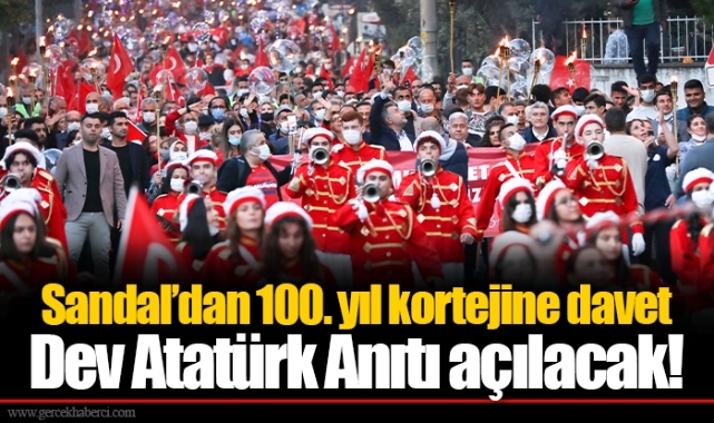 Sandal’dan 100. yıl kortejine davet