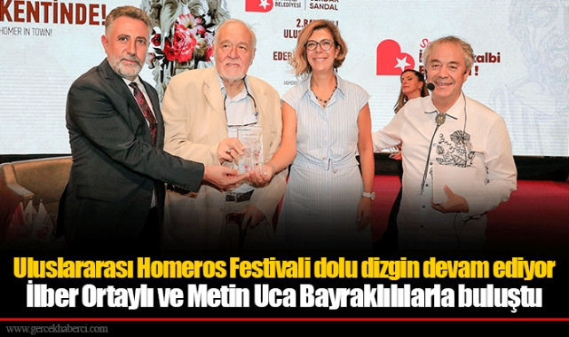 Uluslararası Homeros Festivali dolu dizgin devam ediyor