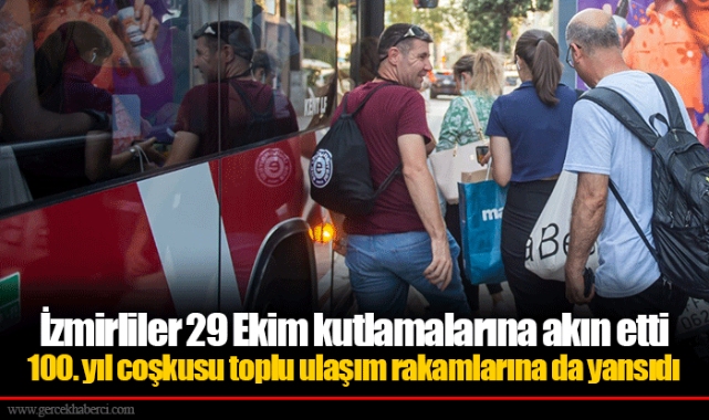 100. yıl coşkusu toplu ulaşım rakamlarına da yansıdı