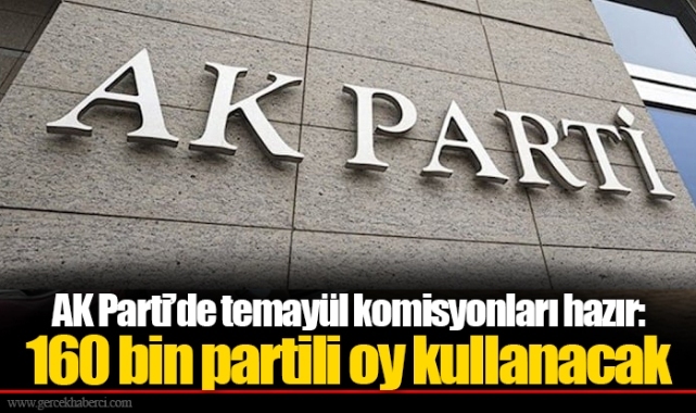 AK Parti’de temayül komisyonları hazır: 160 bin partili oy kullanacak