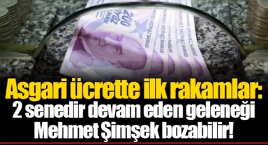 Asgari ücrette ilk rakamlar: 2 senedir devam eden geleneği Mehmet Şimşek bozabilir!