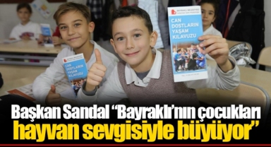 Başkan Sandal “Bayraklı’nın çocukları hayvan sevgisiyle büyüyor”