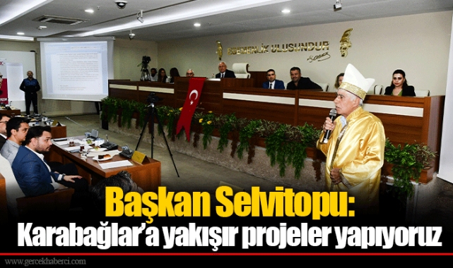 Başkan Selvitopu: Karabağlar’a yakışır projeler yapıyoruz