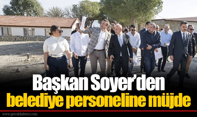 Başkan Soyer’den belediye personeline müjde