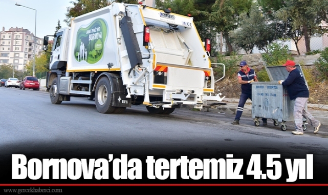 Bornova’da tertemiz 4.5 yıl