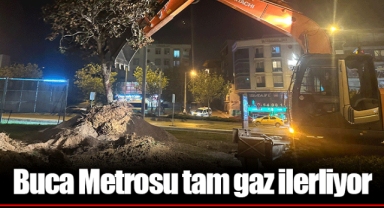 Buca Metrosu tam gaz ilerliyor