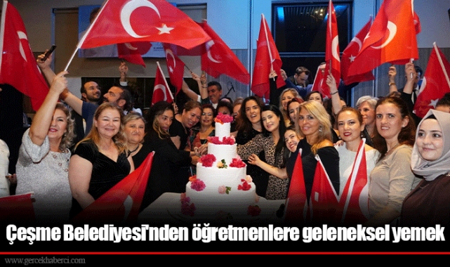 Çeşme Belediyesi'nden öğretmenlere geleneksel yemek