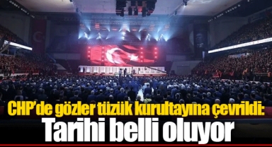 CHP’de gözler tüzük kurultayına çevrildi: Tarihi belli oluyor