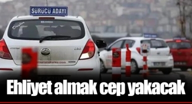 Ehliyet almak cep yakacak