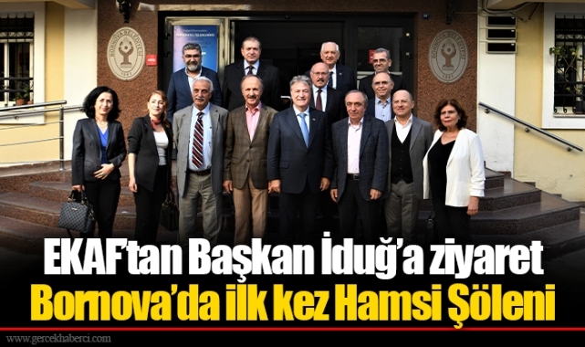 EKAF’tan Başkan İduğ’a ziyaret