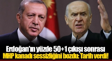 Erdoğan'ın yüzde 50+1 çıkışı sonrası MHP kanadı sessizliğini bozdu: Tarih verdi!