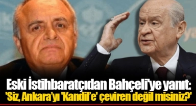 Eski İstihbaratçıdan Bahçeli'ye yanıt: 'Siz, Ankara’yı 'Kandil’e' çeviren değil misiniz?'