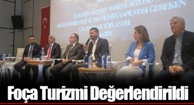 Foça Turizmi Değerlendirildi