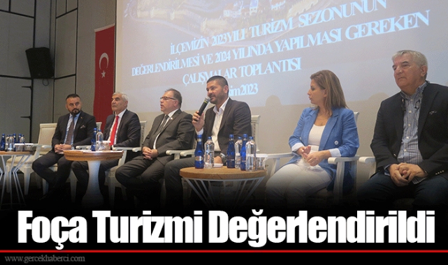 Foça Turizmi Değerlendirildi