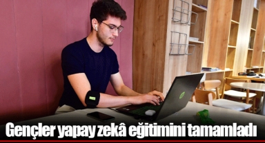 Gençler yapay zekâ eğitimini tamamladı