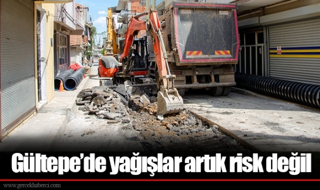 Gültepe’de yağışlar artık risk değil