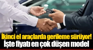 İkinci el araçlarda gerileme sürüyor! İşte fiyatı en çok düşen model