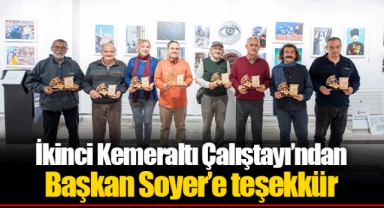 İkinci Kemeraltı Çalıştayı’ndan Başkan Soyer’e teşekkür