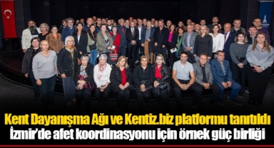 İzmir’de afet koordinasyonu için örnek güç birliği