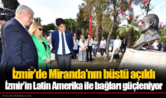 İzmir’in Latin Amerika ile bağları güçleniyor