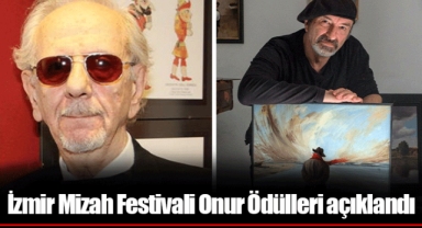 İzmir Mizah Festivali Onur Ödülleri açıklandı