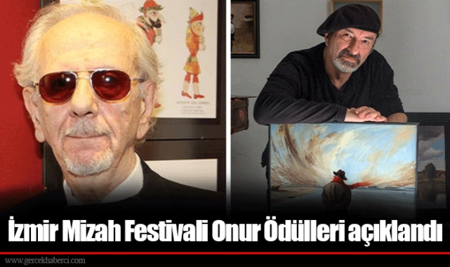 İzmir Mizah Festivali Onur Ödülleri açıklandı
