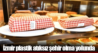 İzmir plastik atıksız şehir olma yolunda