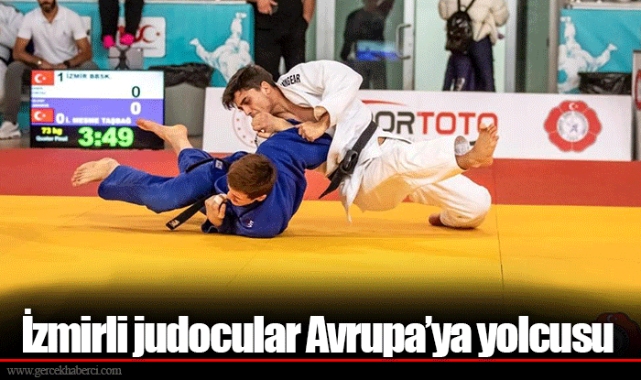 İzmirli judocular Avrupa’ya yolcusu
