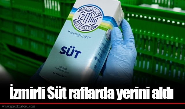 İzmirli Süt raflarda yerini aldı
