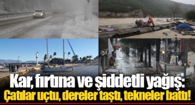 Kar, fırtına ve şiddetli yağış: Çatılar uçtu, dereler taştı, tekneler battı!