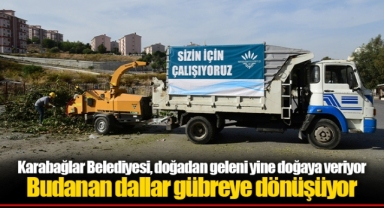 Karabağlar Belediyesi, doğadan geleni yine doğaya veriyor