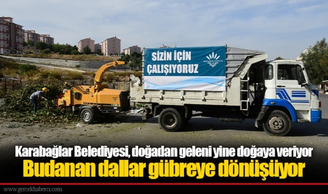 Karabağlar Belediyesi, doğadan geleni yine doğaya veriyor