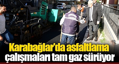 Karabağlar'da asfaltlama çalışmaları tam gaz sürüyor