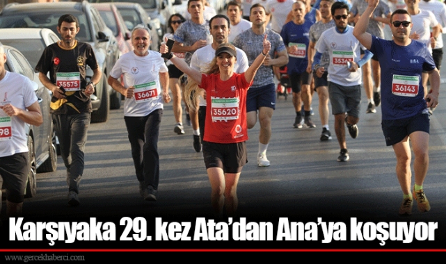 Karşıyaka 29. kez Ata’dan Ana’ya koşuyor