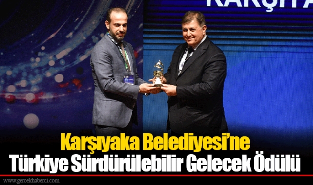 Karşıyaka Belediyesi’ne Türkiye Sürdürülebilir Gelecek Ödülü