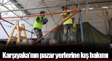 Karşıyaka’nın pazar yerlerine kış bakımı