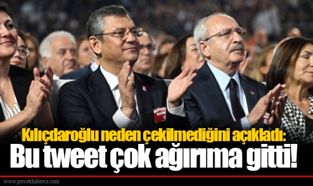 Kılıçdaroğlu neden çekilmediğini açıkladı: Bu tweet çok ağırıma gitti!