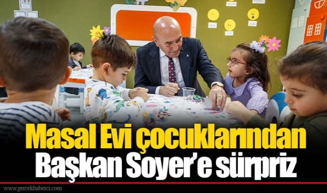 Masal Evi çocuklarından Başkan Soyer’e sürpriz