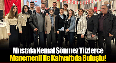 Mustafa Kemal Sönmez Yüzlerce Menemenli ile Kahvaltıda Buluştu!