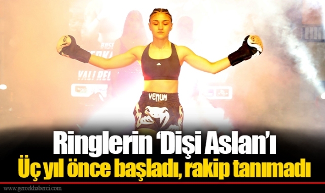 Ringlerin ‘Dişi Aslan’ı  Üç yıl önce başladı, rakip tanımadı