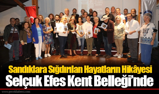 Sandıklara Sığdırılan Hayatların Hikâyesi Selçuk Efes Kent Belleği’nde