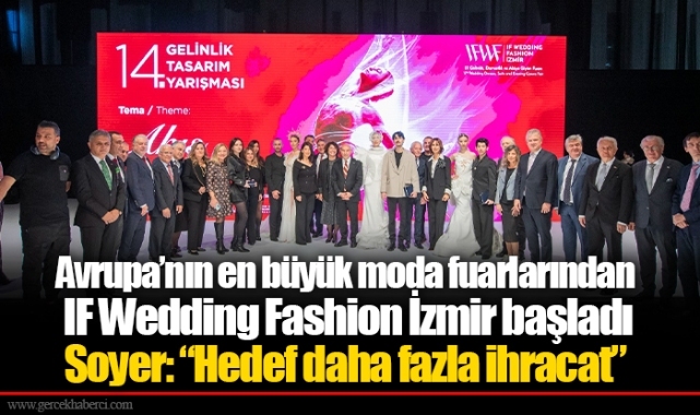 Soyer: “Hedef daha fazla ihracat”
